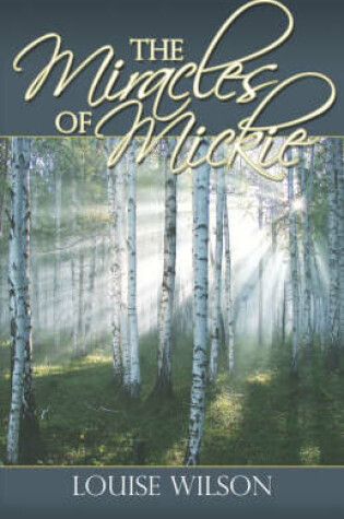 Cover of The Miracles of Mickie