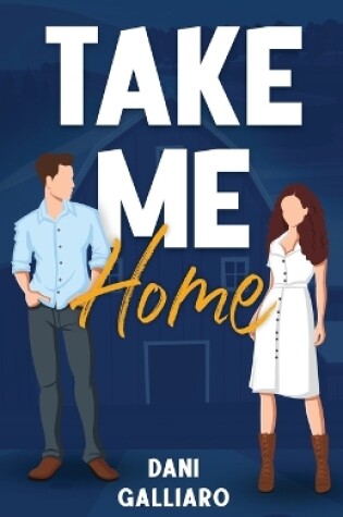 Cover of Take Me Home