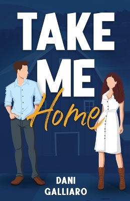 Book cover for Take Me Home