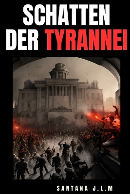 Book cover for Schatten der Tyrannei