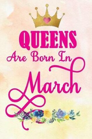 Cover of Queens Are Born in March