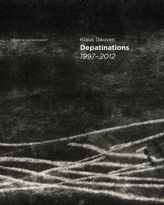 Book cover for Klaus Dauven: Depatinations 1997-2012