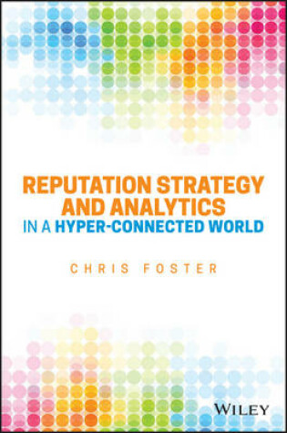 Cover of Reputation Strategy and Analytics in a Hyper-Connected World