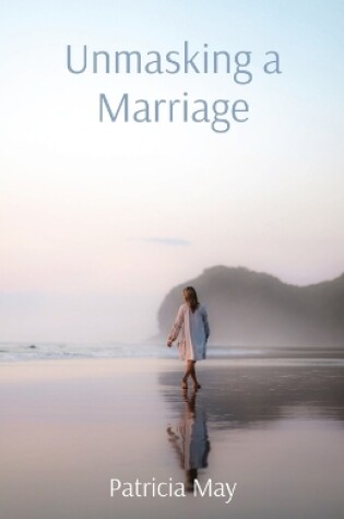 Cover of Unmasking a Marriage