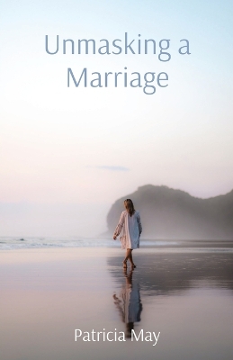 Book cover for Unmasking a Marriage