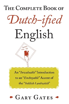 Cover of The Complete Book of Dutch-ified English