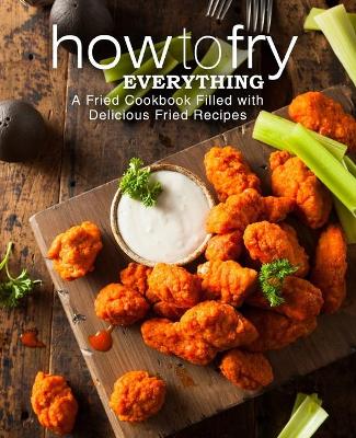 Book cover for How to Fry Everything