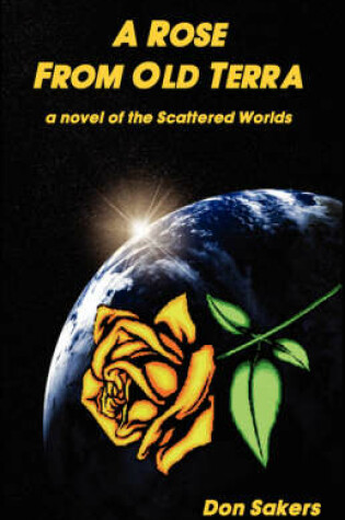 Cover of A Rose from Old Terra