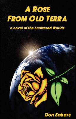 Book cover for A Rose from Old Terra