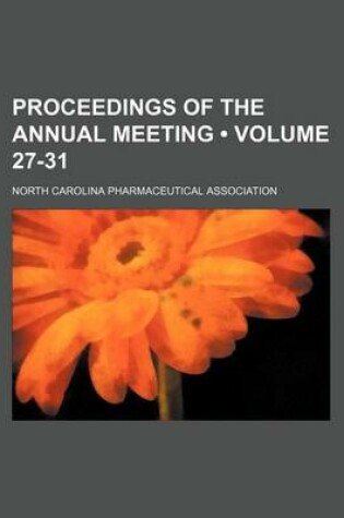 Cover of Proceedings of the Annual Meeting (Volume 27-31 )