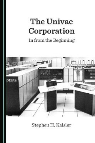 Cover of The Univac Corporation