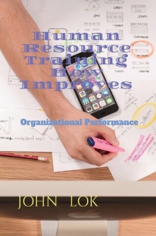 Cover of Human Resource Training How Improves