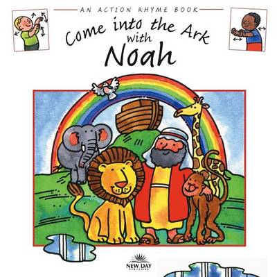Book cover for Come Into the Ark with Noah