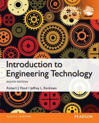 Book cover for Introduction to Engineering Technology, Global Edition