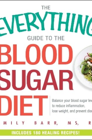Cover of The Everything Guide To The Blood Sugar Diet