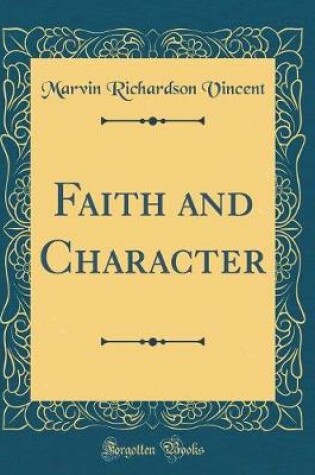 Cover of Faith and Character (Classic Reprint)