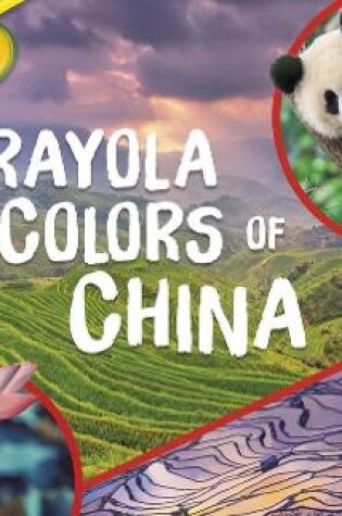 Cover of Crayola (R) Colors of China