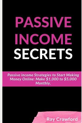 Book cover for Passive Income Secrets