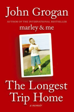 Cover of The Longest Trip Home