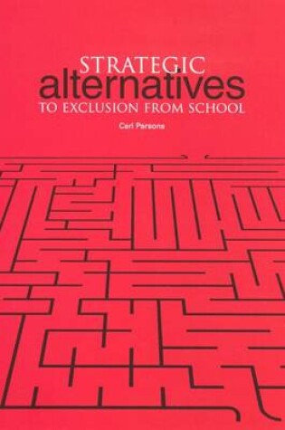 Cover of Strategic Alternatives to Exclusion from School