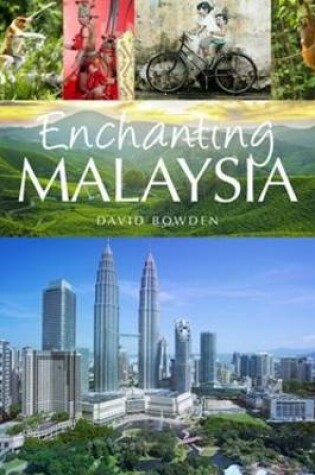 Cover of Enchanting Malaysia