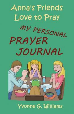 Book cover for Anna's Friends Love to Pray