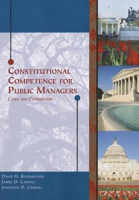 Book cover for Constitutional Competence for Public Managers