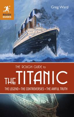 Book cover for The Rough Guide to the Titanic