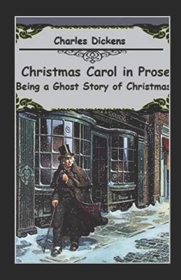 Book cover for A Christmas Carol in Prose; Being a Ghost Story of Christmas Annotated