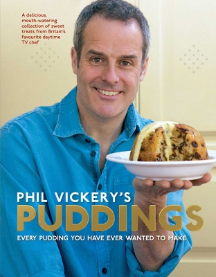 Book cover for Phil Vickery's Puddings