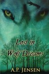 Book cover for Lost In Wolf Dreams