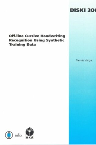 Cover of Off-line Cursive Handwriting Recognition Using Synthetic Training Data