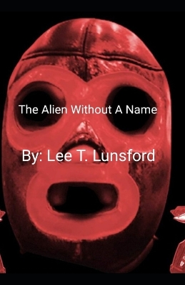 Book cover for The Alien Without a Name