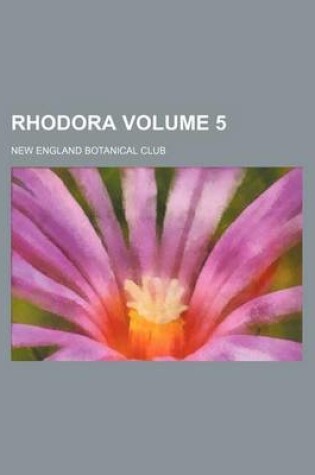 Cover of Rhodora Volume 5