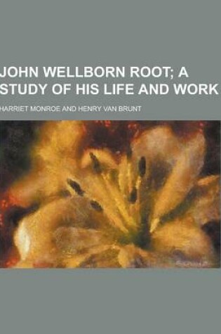 Cover of John Wellborn Root