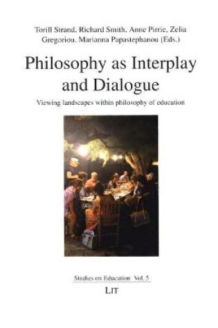 Cover of Philosophy as Interplay and Dialogue