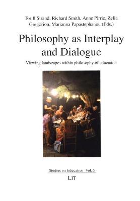 Book cover for Philosophy as Interplay and Dialogue