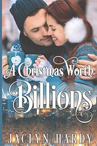 Cover of A Christmas Worth Billions