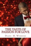 Book cover for The Taste of Passion for Love