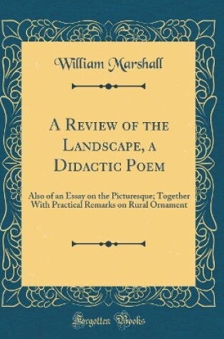 Cover of A Review of the Landscape, a Didactic Poem