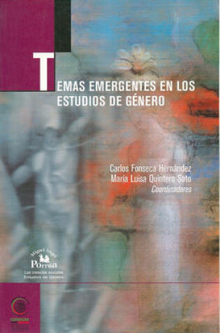 Cover of Temas Emergentes en los Estudios de Genero