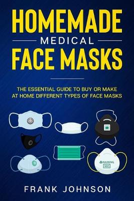 Book cover for Homemade Medical Face Masks