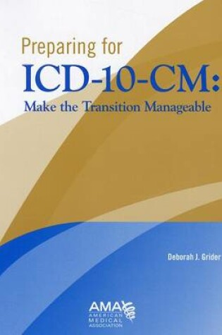 Cover of Preparing for the ICD-10