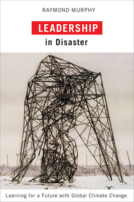 Book cover for Leadership in Disaster