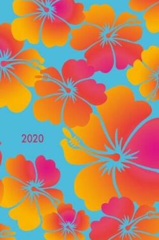 Cover of Hawaiian Floral 2020 Weekly Planner & Notebook