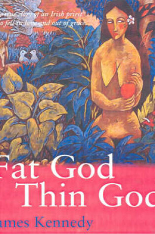 Cover of Fat God, Thin God