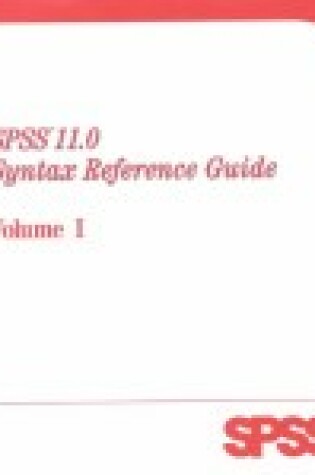 Cover of SPSS 11.0 Syntax Reference Guide