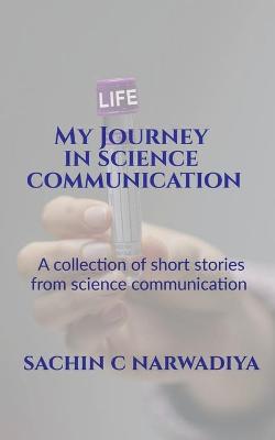 Book cover for My Journey in Science Communication