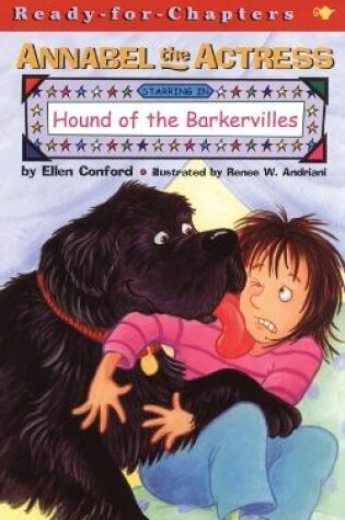 Cover of Annabel the Actress Starring in Hound of the Barkervilles
