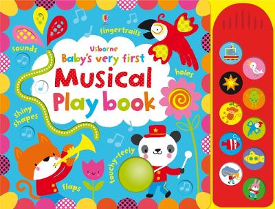 Cover of Baby's Very First touchy-feely Musical Playbook